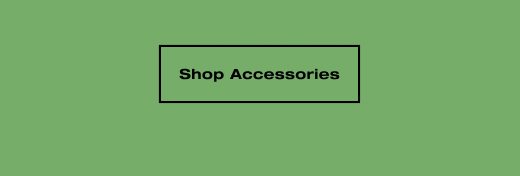 SHOP ACCESSORIES