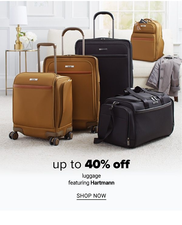 Up to 40% off Luggage feat. Hartmann - Shop Now