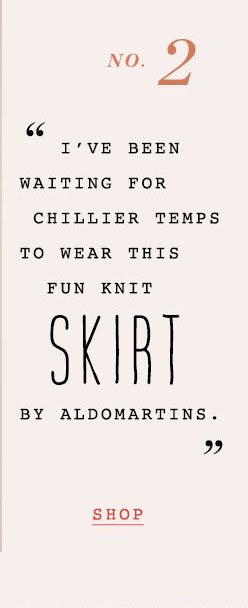 Shop skirts.