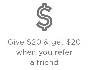Give $20 and get $20 when you refer a friend