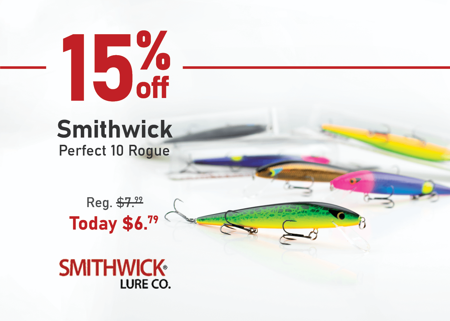 Save 15% on Smithwick Perfect 10 Rogue