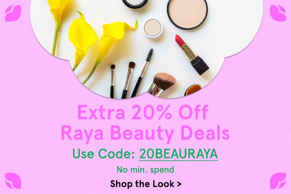 Extra 20% Off Raya Beauty Deals