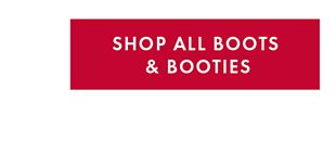 SHOP ALL BOOTS & BOOTIES