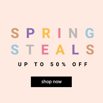 Spring Steals