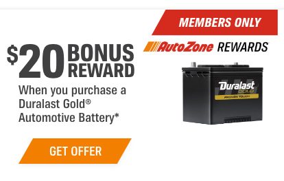 MEMBERS ONLY - AutoZone Rewards - $20 Bonus Reward When You Purchase a Duralaast Gold or Automotive Battery - Get Offer