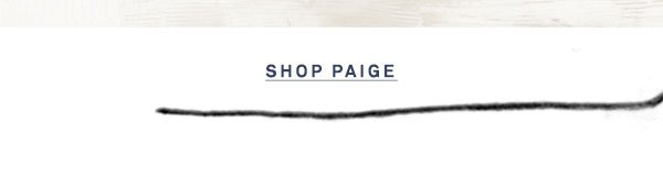 Shop Paige.