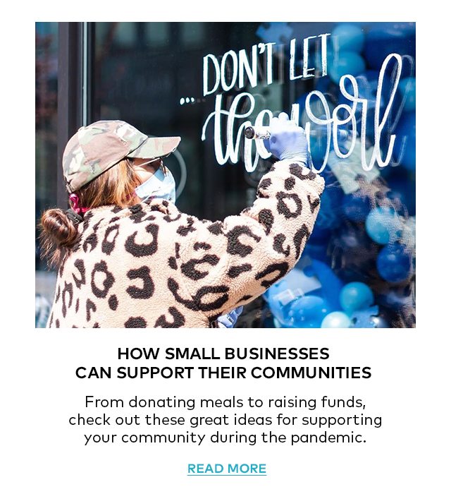 4 ways small businesses can support the community. Read more.