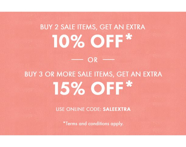 Buy 2 items on sale, get an extra 10%