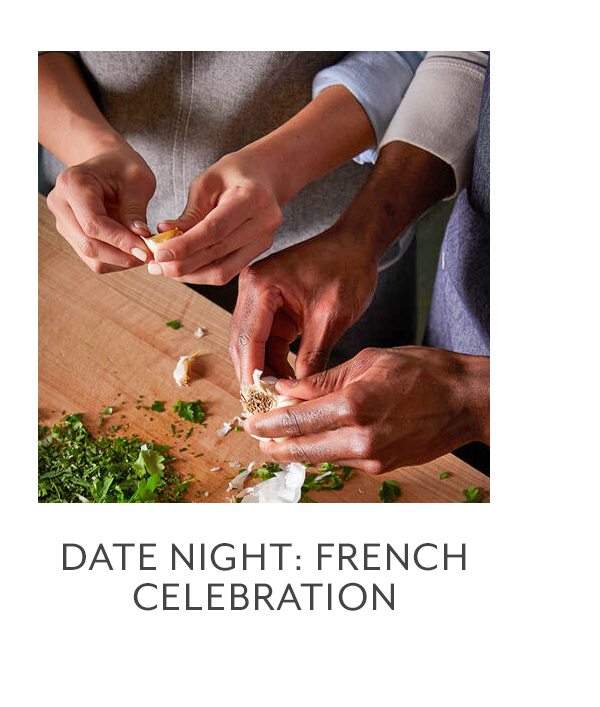 Class: Date Night • French Celebration