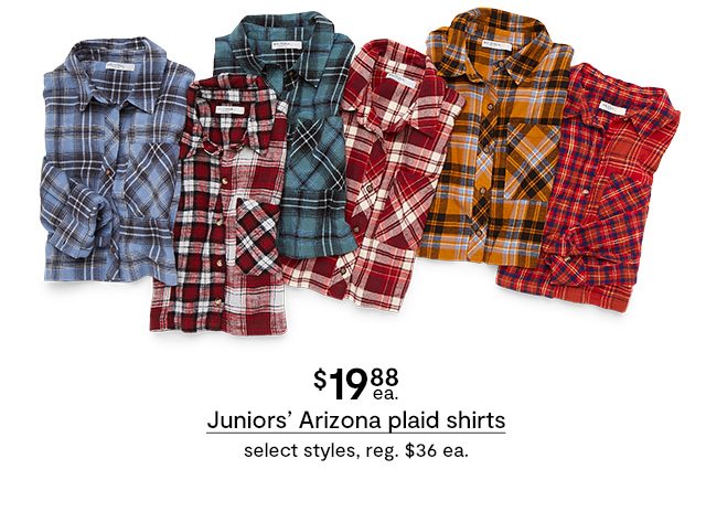$19.88 ea. Juniors' Arizona plaid shirts select styles, reg. $36 ea.