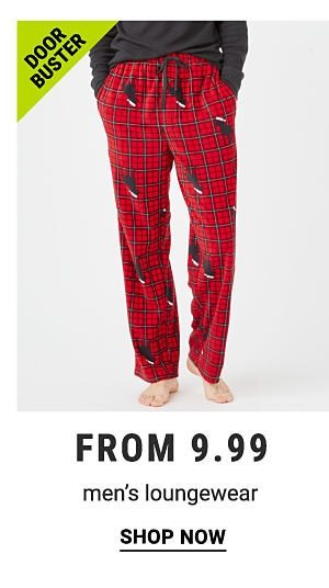 Doorbusters - Men's loungewear from $9.99. Shop Now.