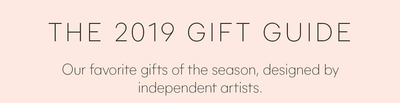 The 2019 Gift Guide