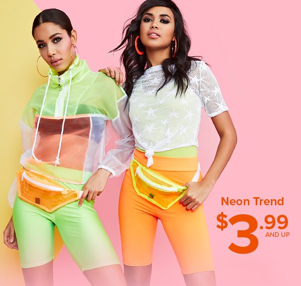 Shop Neon Collection $3.99 and Up