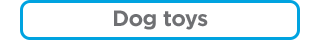 Dog Toys