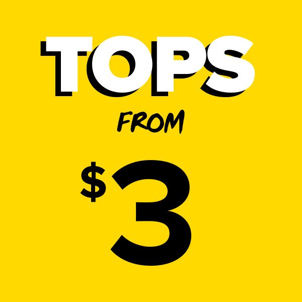 Shop Tops from $3