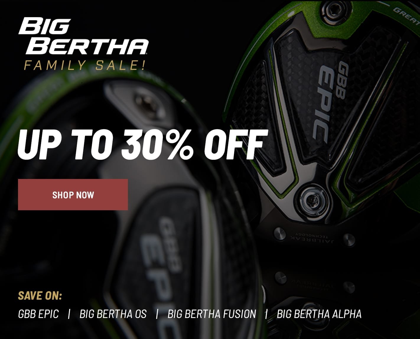 Big Bertha Family Sale: Up To 30% OFF