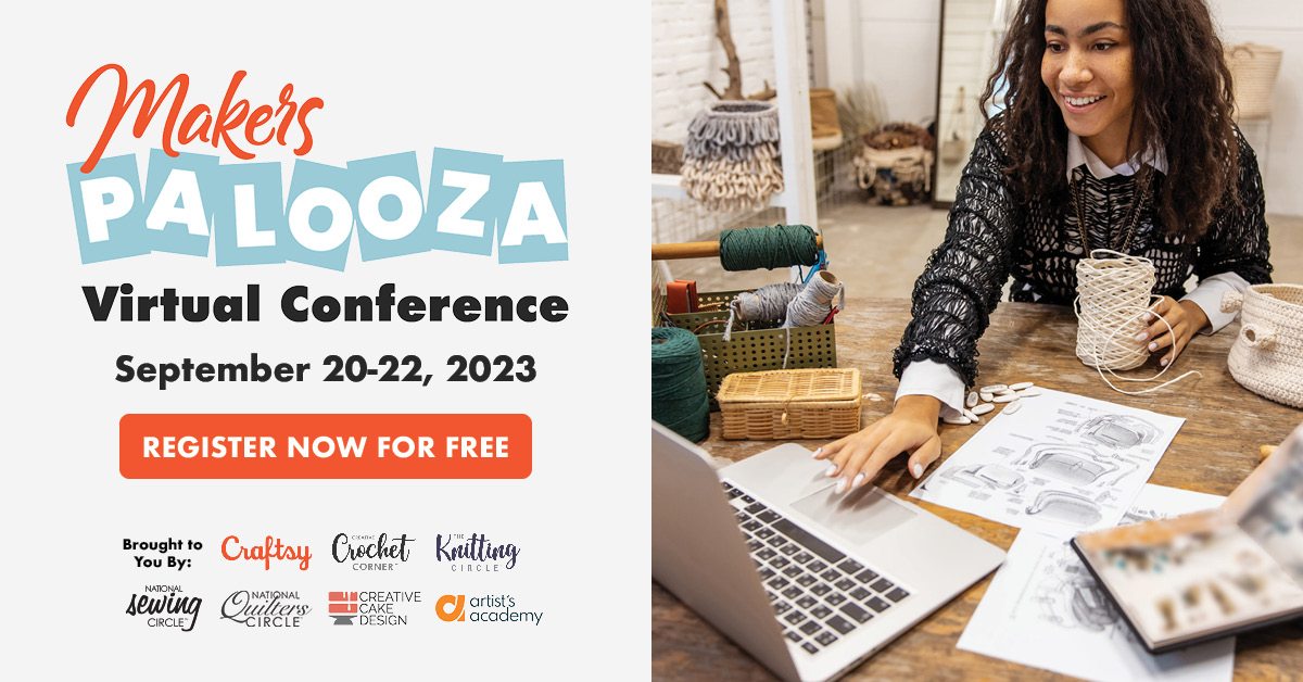 Have You Registered for the Maker's Palooza Virtual Conference?