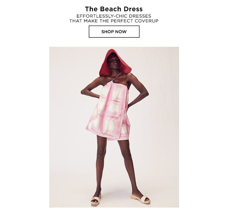 The Beach Dress: Effortlessly-chic dresses that make the perfect coverup - Shop Now
