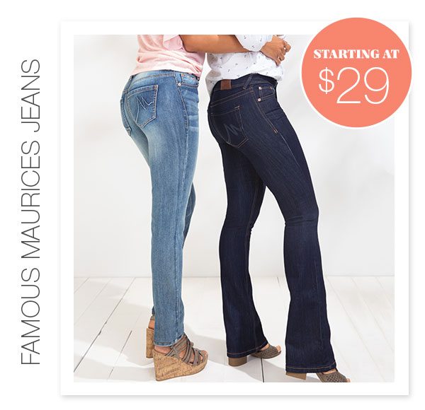 Starting at $29. Famous maurices jeans.