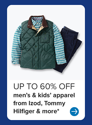 Up to 60% off men's and kids' apparel from Izod, Tommy Hilfiger and more.