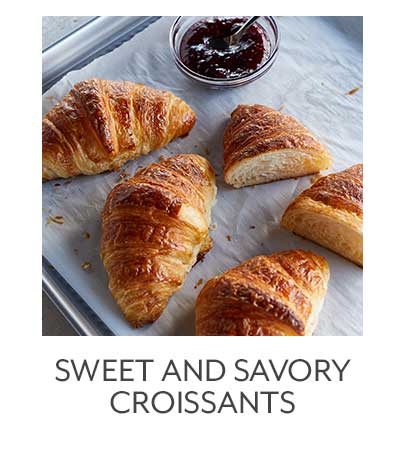 Sweet & Savory Croissants