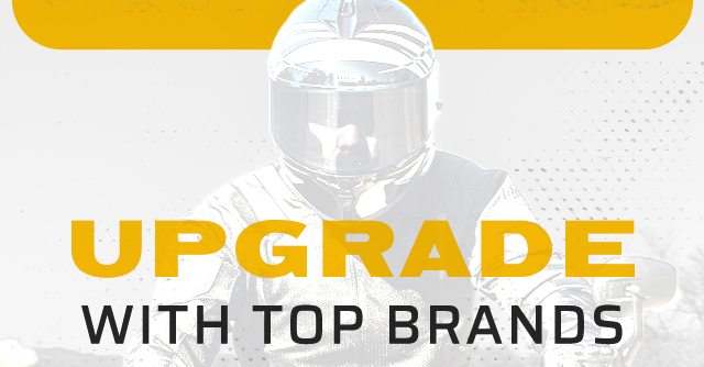 Upgrade With Top Brands