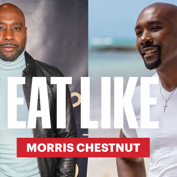 What Morris Chestnut Ate to Get Back Into 'Best Man' Shape