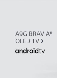 A9G BRAVIA® OLED TV | androidtv