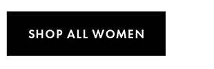 SHOP ALL WOMEN