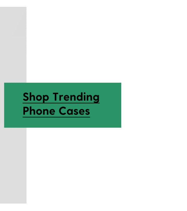 Shop Trending Phone Cases