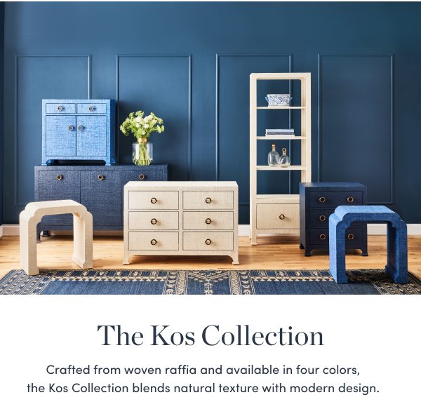 Shop the Kos Collection