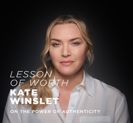 Lessons of Worth with Kate Winslet