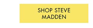 Shop Steve Madden