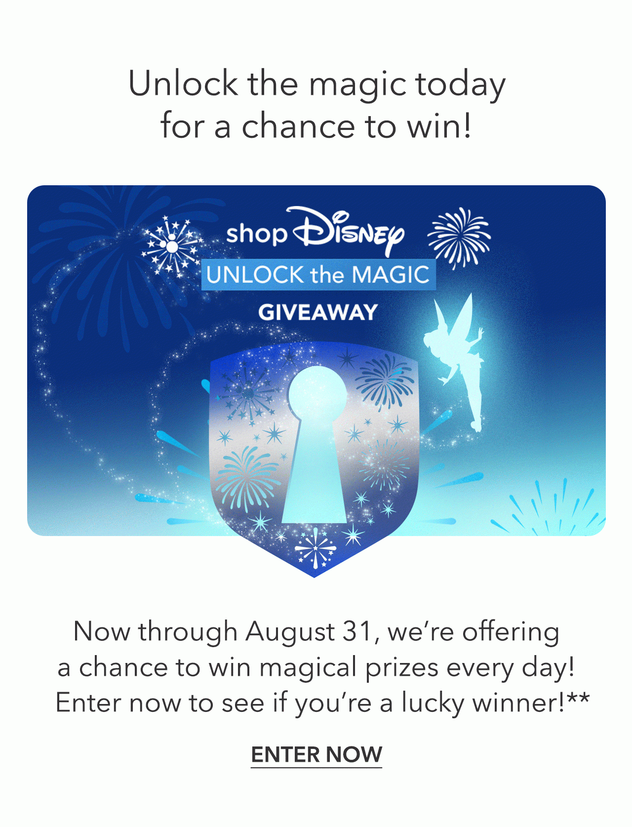 Unlock the magic today for a chance to win! | Shop Now