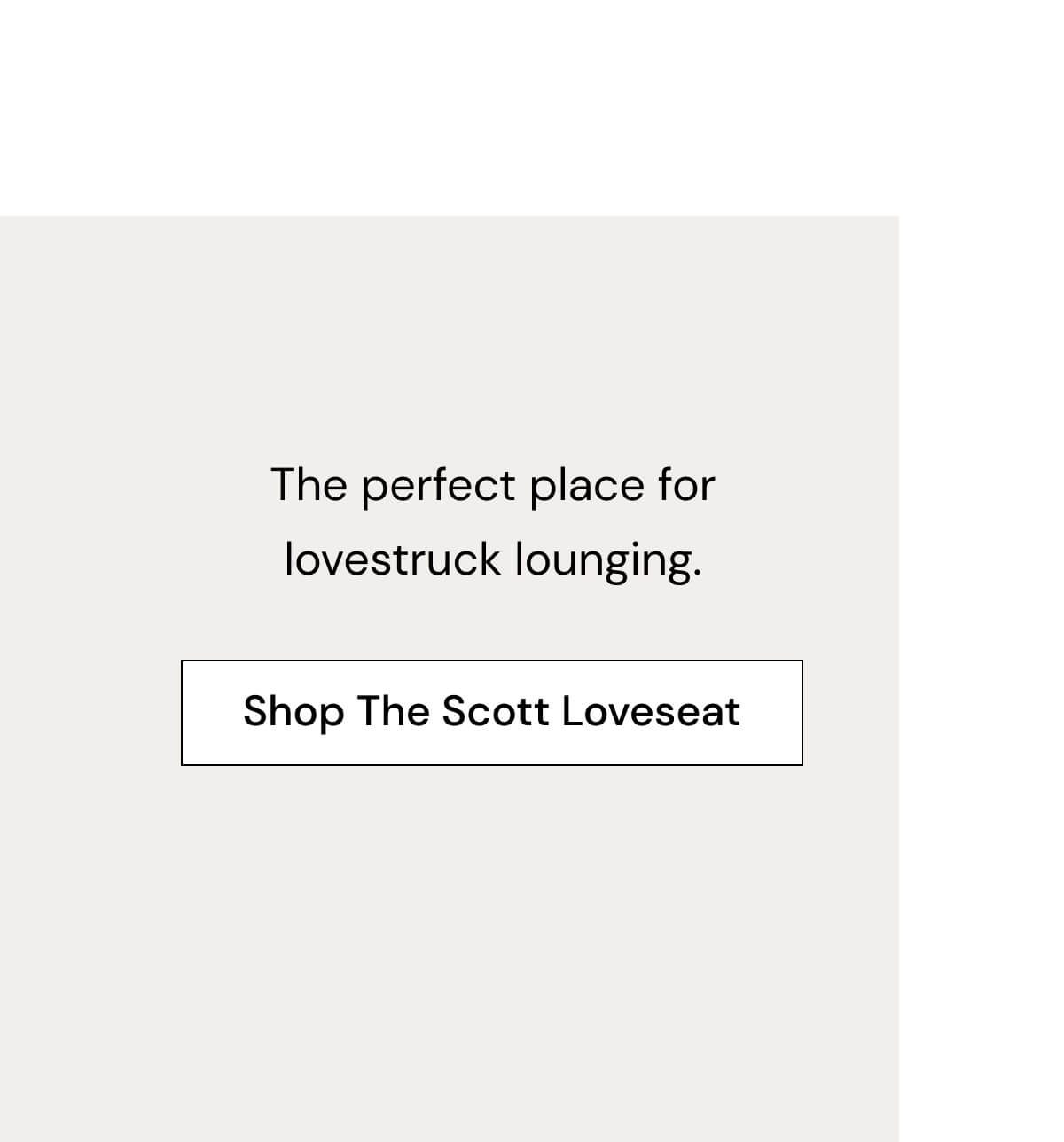 Shop The Scott Loveseat