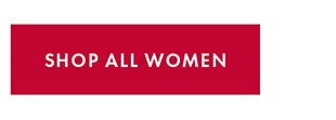 SHOP ALL WOMEN