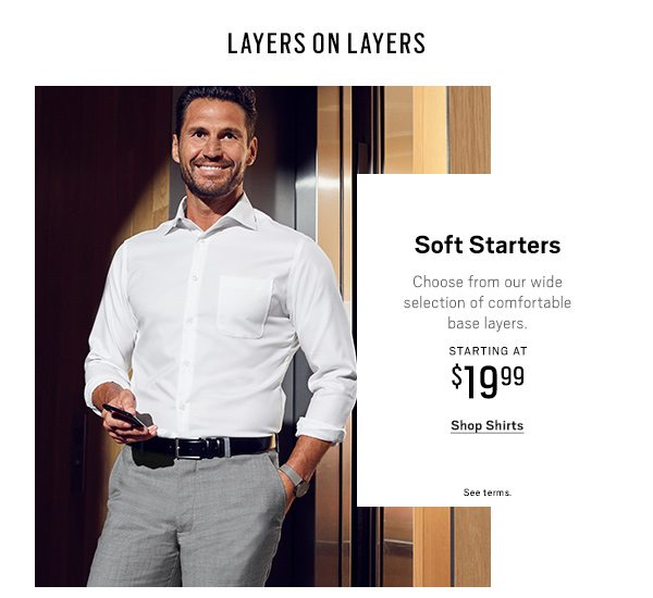 Soft Starters Starting at $19.99 - Shop Shirts