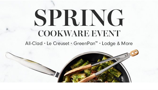 SPRING COOKWARE EVENT