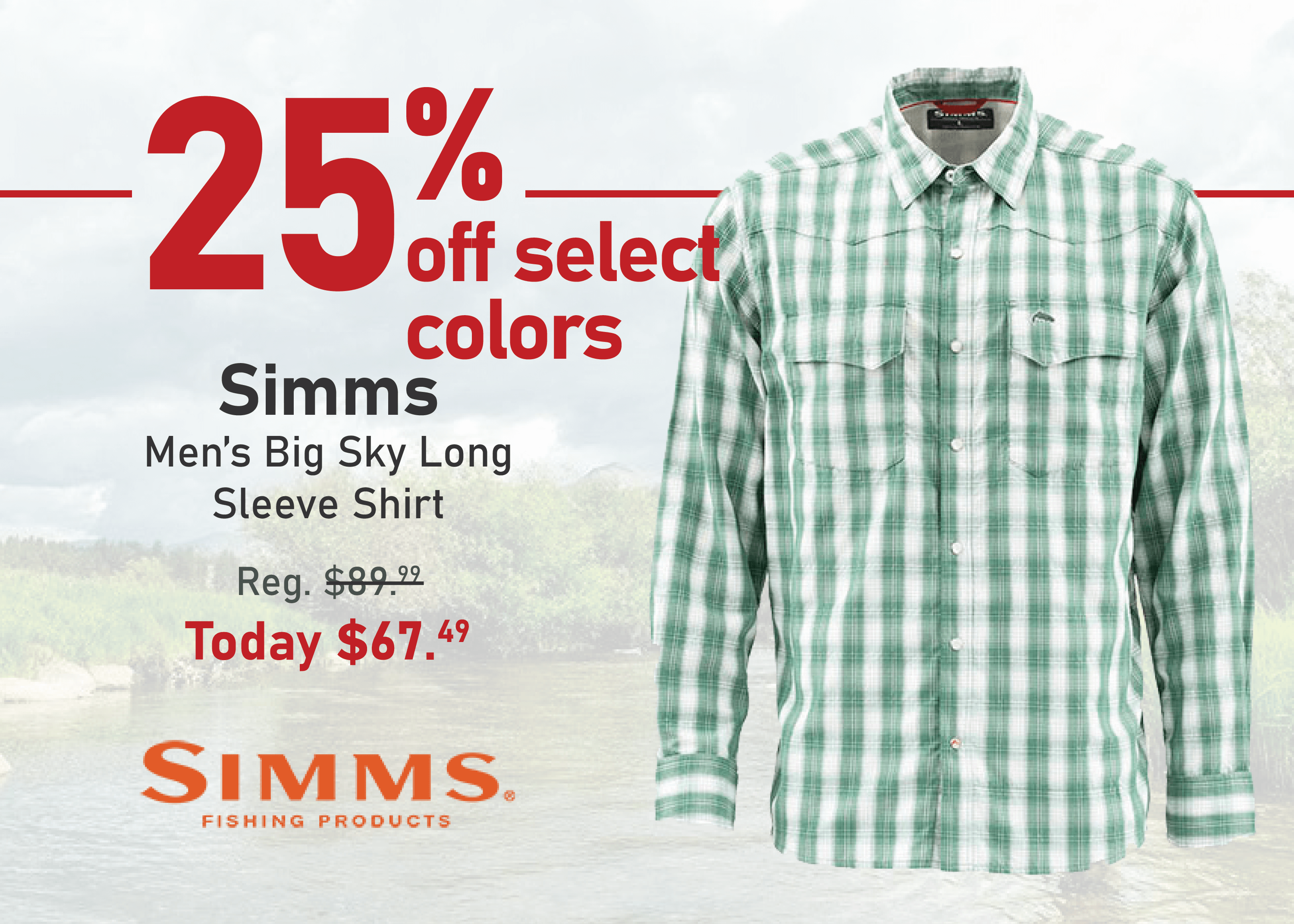 Take 25% off select colors of the Simms Men's Big Sky Long Sleeve Shirt 