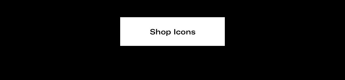 Click Here To Shop All The Icons.