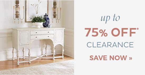 up to 75% Off Clearance*