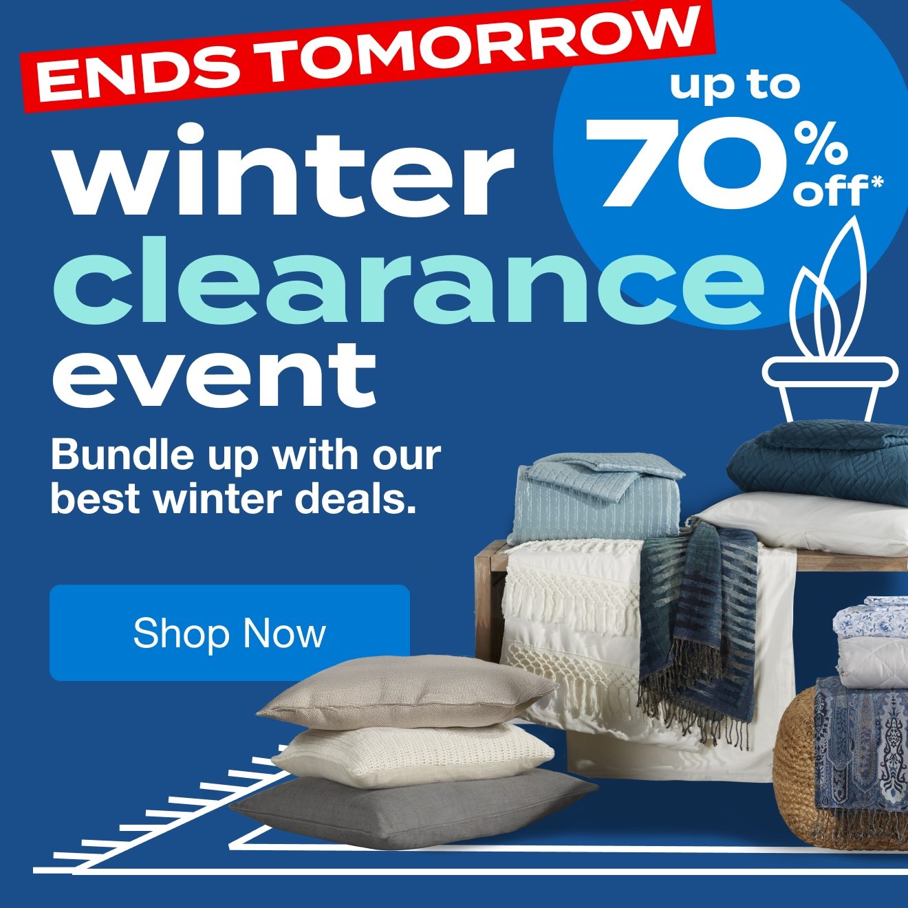 Winter Clearance Ends Tomorrow