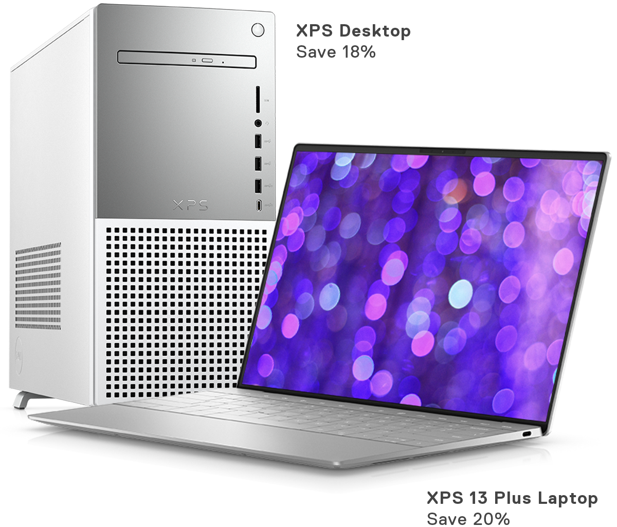 XPS Desktop Save 18% | XPS 13 Plus Laptop Save 21%
