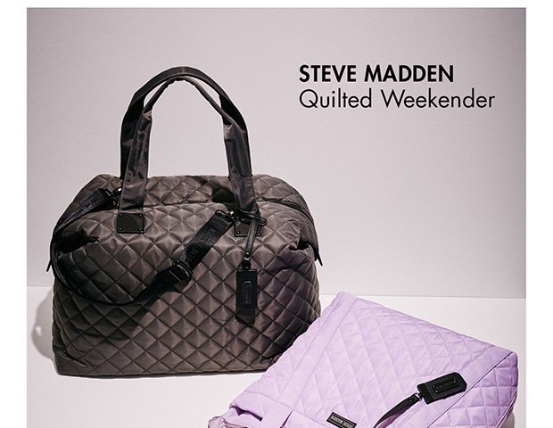 STEVE MADDEN QUILTED WEEKENDER