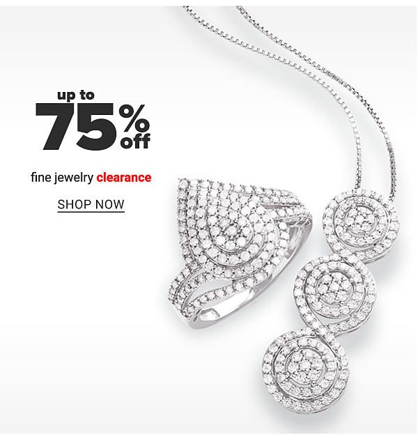 Up to 75% off Fine Jewelry CLearance - Shop Now