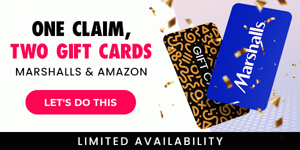 Claim Your Marshalls & Amazon Gift Cards