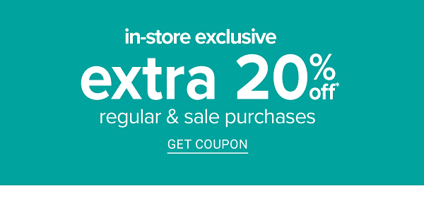 Extra 20% off Regular & Sale Purchases - Get Coupon