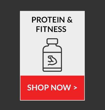 PROTEIN & FITNESS | SHOP NOW >