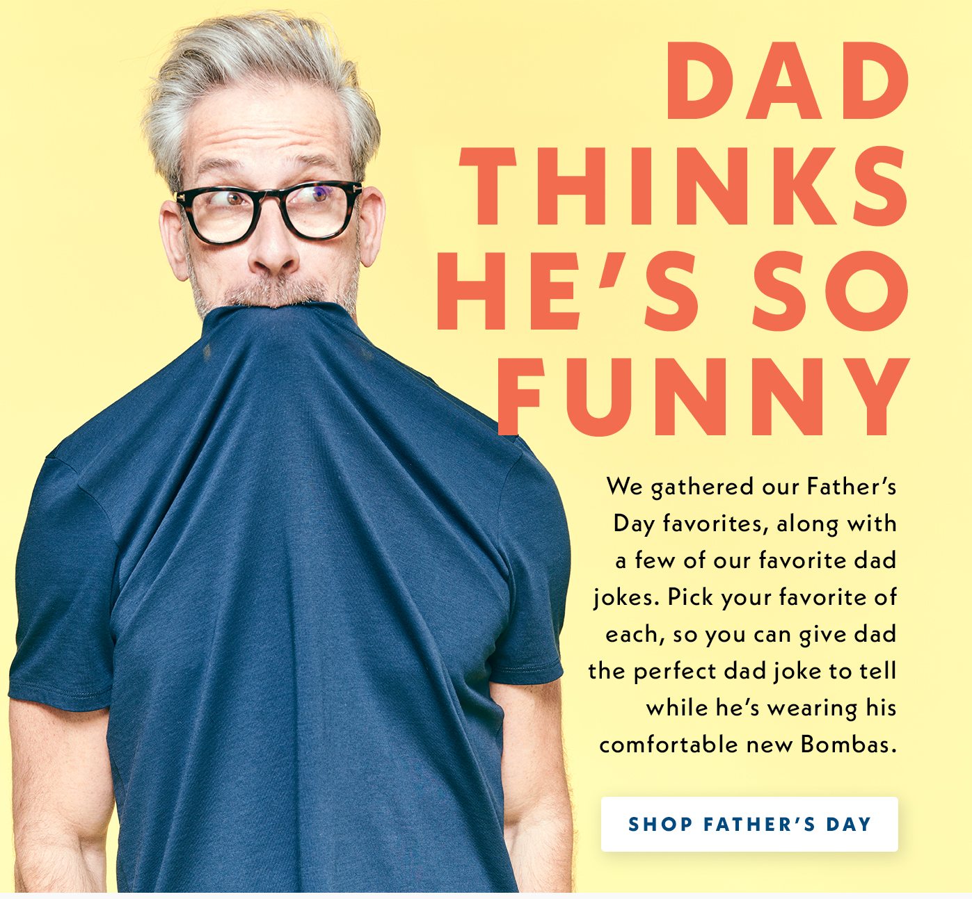 Dad thinks he's so funny | We organized our Father's Day favorites with their corresponding Dad jokes. Pick out Dad's gift according to the joke you can totally hear him making.