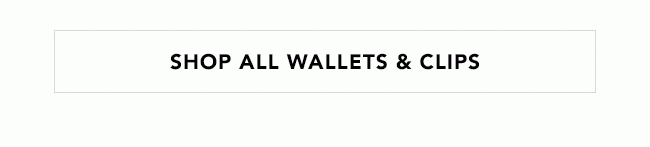 Shop All Wallets & Clips